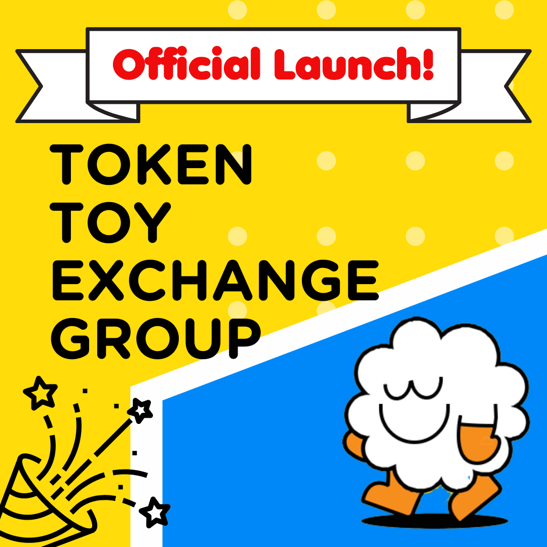 Token Toy Exchange Group is now officially launch!