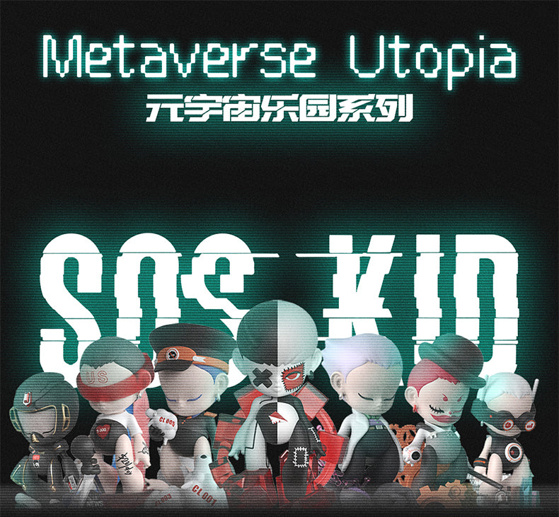 [FUNFORFUN] SOS KID Metaverse Utopia Series Blind Box